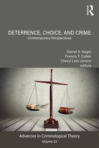 Паперова книга «Deterrence, Choice, and Crime, Volume 23: Contemporary Perspectives» - фото №1