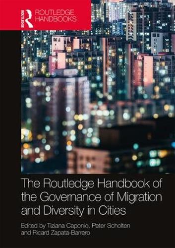 Бумажная книга «The Routledge Handbook of the Governance of Migration and Diversity in Cities» - фото №1