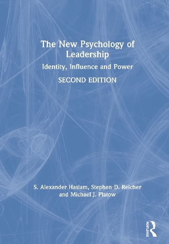 Бумажная книга «The New Psychology of Leadership: Identity, Influence and Power», авторов Майкл Дж. Платоу, С. Александр Хаслам, Стивен Райхер - фото №1