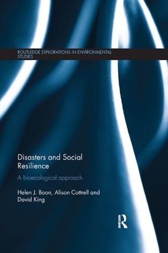 Бумажная книга «Disasters and Social Resilience: A bioecological approach», авторов Элисон Коттрелл, Дэвид Кинг, Хелен Бун - фото №1