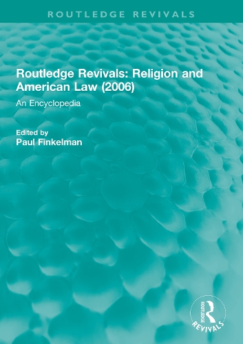 Бумажная книга «Routledge Revivals: Religion and American Law (2006): An Encyclopedia» - фото №1