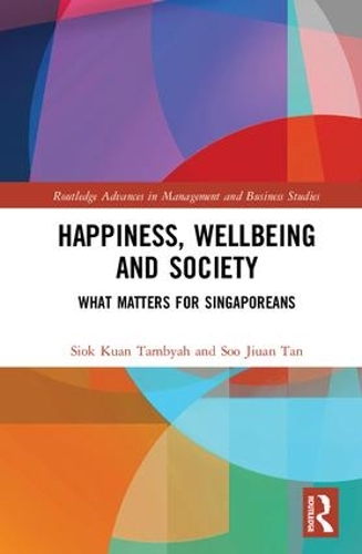 Бумажная книга «Happiness, Wellbeing and Society: What Matters for Singaporeans», авторов Сиок Куан Тамбиах, Су Цзюань Тан - фото №1
