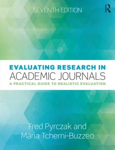[object Object] «Evaluating Research in Academic Journals: A Practical Guide to Realistic Evaluation», авторів Фред Пирчак, Марія Черні-Буццео - фото №1