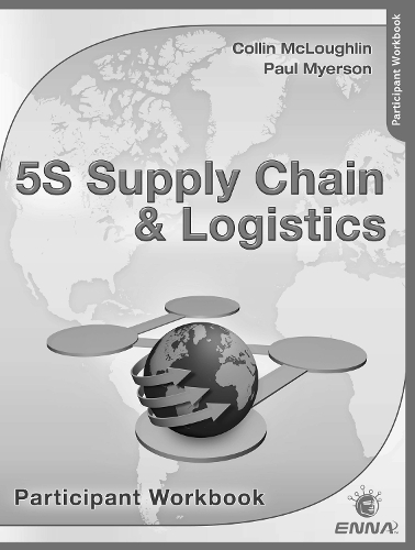 Бумажная книга «5S Supply Chain & Logistics Participant Workbook», авторов Коллин Маклафлин, Пол Майерсон - фото №1
