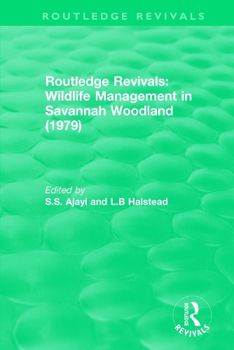 Бумажная книга «Routledge Revivals: Wildlife Management in Savannah Woodland (1979)» - фото №1