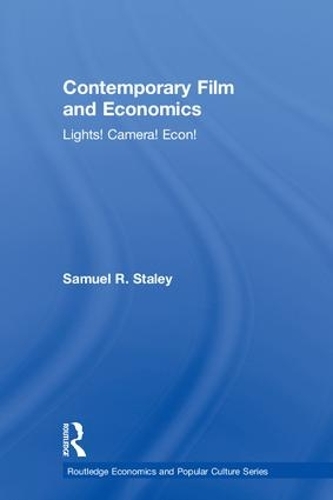 Паперова книга «Contemporary Film and Economics: Lights! Camera! Econ!», автор Семюел Р. Стейлі - фото №1