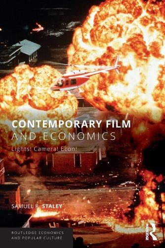 Бумажная книга «Contemporary Film and Economics: Lights! Camera! Econ!», автор Сэмюэл Р. Стейли - фото №1