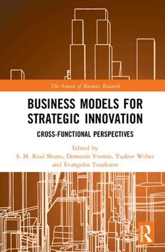Бумажная книга «Business Models for Strategic Innovation: Cross-Functional Perspectives» - фото №1