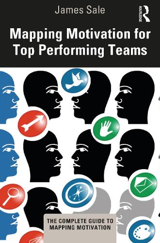 [object Object] «Mapping Motivation for Top Performing Teams», автор Джеймс Сейл - фото №1
