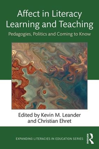 Бумажная книга «Affect in Literacy Learning and Teaching: Pedagogies, Politics and Coming to Know» - фото №1