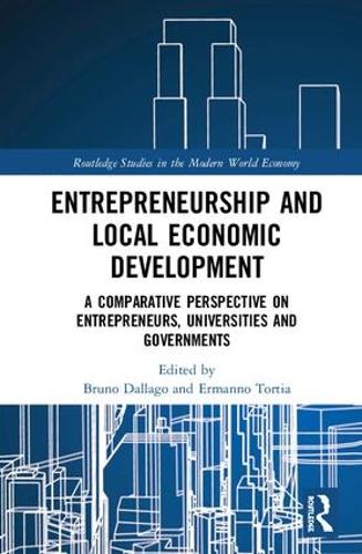 Паперова книга «Entrepreneurship and Local Economic Development: A Comparative Perspective on Entrepreneurs, Universities and Governments» - фото №1