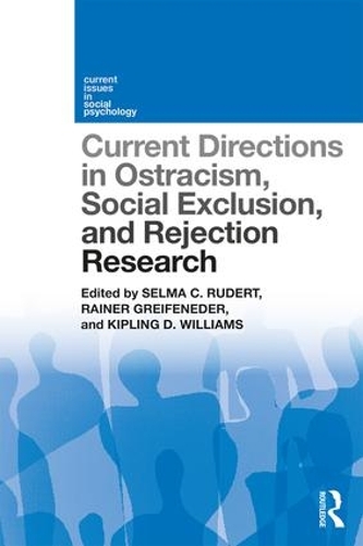 Бумажная книга «Current Directions in Ostracism, Social Exclusion and Rejection Research» - фото №1