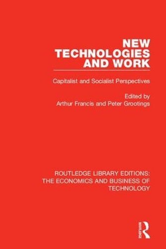 Бумажная книга «New Technologies and Work: Capitalist and Socialist Perspectives» - фото №1