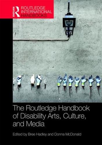 Бумажная книга «The Routledge Handbook of Disability Arts, Culture, and Media» - фото №1