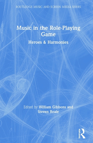 Паперова книга «Music in the Role-Playing Game: Heroes & Harmonies» - фото №1
