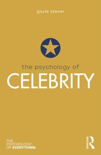 Бумажная книга «The Psychology of Celebrity», автор Гейл Стивер - фото №1