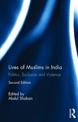Бумажная книга «Lives of Muslims in India: Politics, Exclusion and Violence» - фото №1