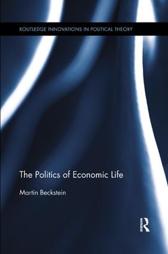 Бумажная книга «The Politics of Economic Life», автор Мартин Бекштейн - фото №1