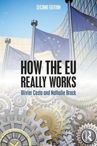 Бумажная книга «How the EU Really Works», авторов Натали Брэк, Оливье Коста - фото №1