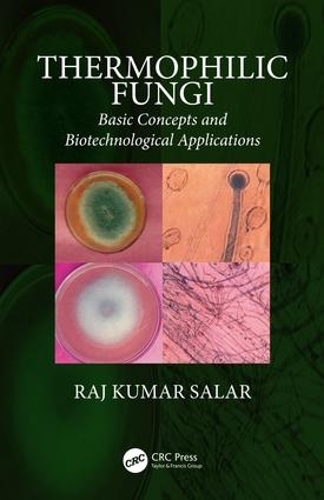 Паперова книга «Thermophilic Fungi: Basic Concepts and Biotechnological Applications» - фото №1
