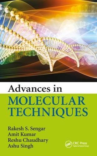 [object Object] «Advances in Molecular Techniques», авторов Амит Кумар, Ашу Сингх, Ракеш С. Сенгар, Решу Чаудхари - фото №1