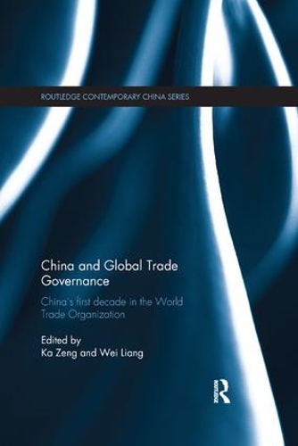 Бумажная книга «China and Global Trade Governance: China's First Decade in the World Trade Organization» - фото №1
