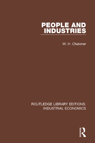 Бумажная книга «People and Industries», автор У.Х. Чалонер - фото №1