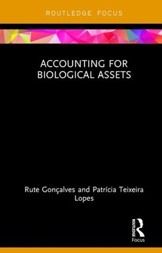 Паперова книга «Accounting for Biological Assets», авторів Патриція Лопес, Руте Ґонсалвес - фото №1