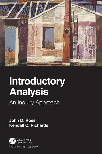 Бумажная книга «Introductory Analysis: An Inquiry Approach», авторов Джон Д. Росс, Кендалл К. Ричардс - фото №1