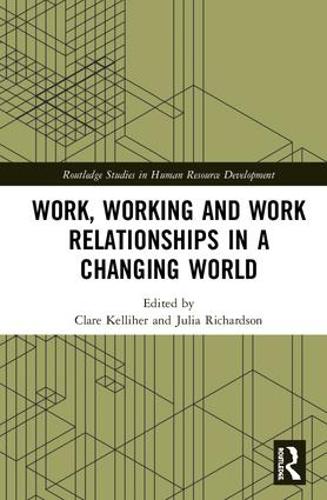 Бумажная книга «Work, Working and Work Relationships in a Changing World» - фото №1
