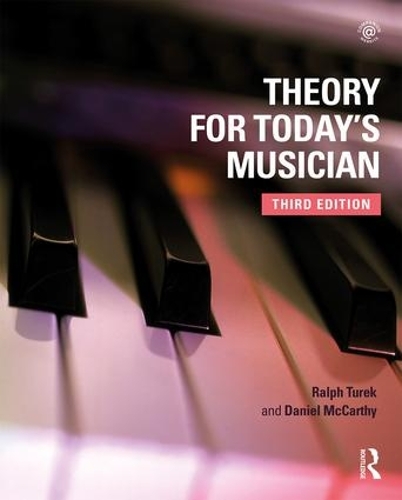 Бумажная книга «Theory for Today's Musician Textbook», авторов Дэниел Маккарти, Ральф Турек - фото №1