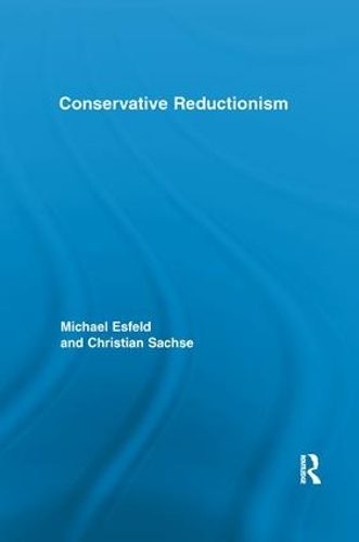 Бумажная книга «Conservative Reductionism», авторов Кристиан Саксе, Майкл Эсфельд - фото №1