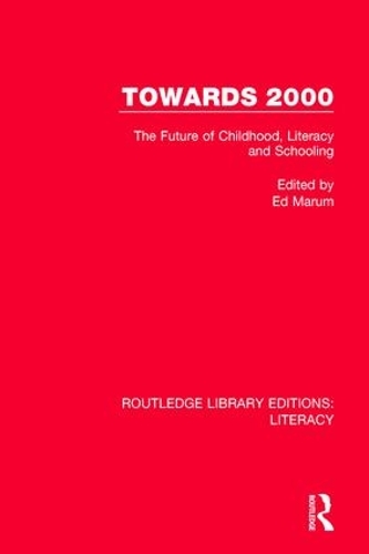 Бумажная книга «Towards 2000: The Future of Childhood, Literacy and Schooling» - фото №1