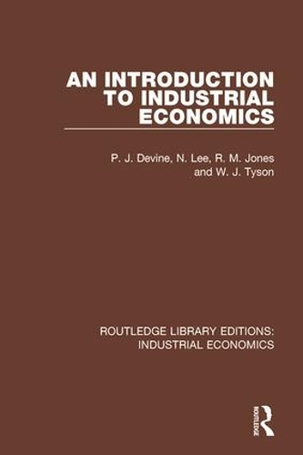 Бумажная книга «An Introduction to Industrial Economics», авторов Н. Ли, П.Дж. Девайн, Р.М. Джонс, У.Дж. Тайсон - фото №1