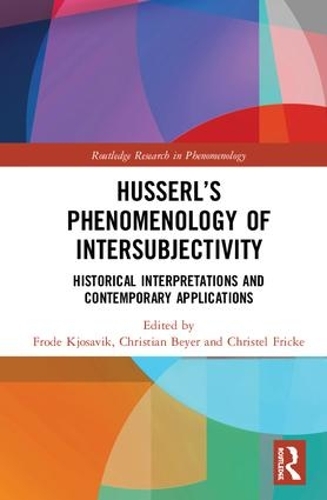 [object Object] «Husserl’s Phenomenology of Intersubjectivity: Historical Interpretations and Contemporary Applications» - фото №1