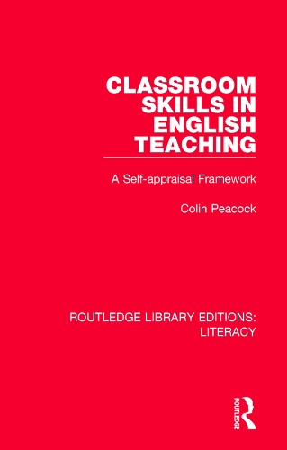 Бумажная книга «Classroom Skills in English Teaching: A Self-appraisal Framework», автор Колин Пикок - фото №1