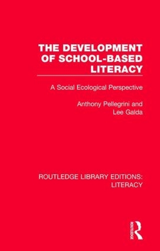 Бумажная книга «The Development of School-based Literacy: A Social Ecological Perspective», автор Ли Галда - фото №1