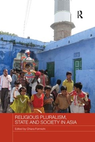 Паперова книга «Religious Pluralism, State and Society in Asia» - фото №1