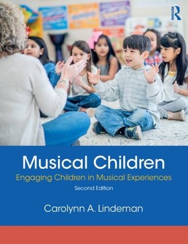 Бумажная книга «Musical Children: Engaging Children in Musical Experiences», автор Каролинн Линдеман - фото №1