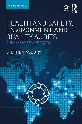 Паперова книга «Health and Safety, Environment and Quality Audits: A Risk-based Approach», автор Стівен Есбері - фото №1