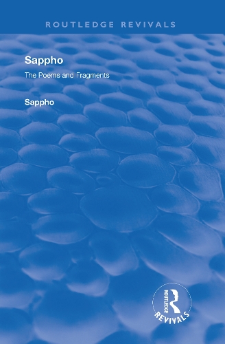 Бумажная книга «Revival: Sappho - Poems and Fragments (1926)», автор Сапфо - фото №1