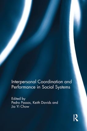 [object Object] «Interpersonal Coordination and Performance in Social Systems» - фото №1