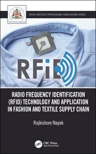 Бумажная книга «Radio Frequency Identification (RFID) Technology and Application in Fashion and Textile Supply Chain», автор Раджкишор Наяк - фото №1