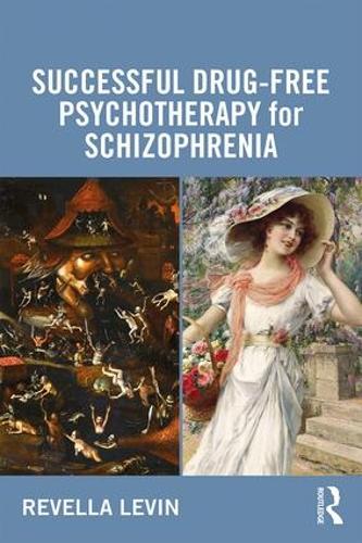 Бумажная книга «Successful Drug-Free Psychotherapy for Schizophrenia» - фото №1