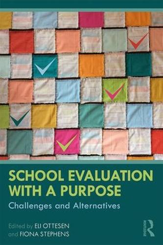 Бумажная книга «School Evaluation with a Purpose: Challenges and Alternatives» - фото №1