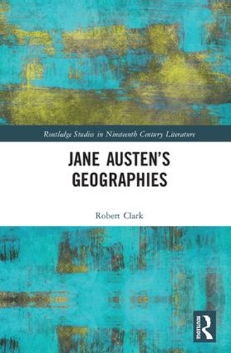 Паперова книга «Jane Austen’s Geographies» - фото №1