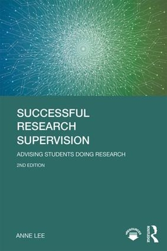 Бумажная книга «Successful Research Supervision: Advising students doing research», автор Энн Ли - фото №1