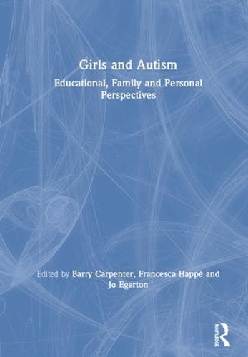 Паперова книга «Girls and Autism: Educational, Family and Personal Perspectives» - фото №1