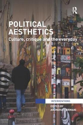 Бумажная книга «Political Aesthetics: Culture, Critique and the Everyday» - фото №1