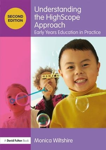 Бумажная книга «Understanding the HighScope Approach: Early Years Education in Practice», автор Моника Уилтшир - фото №1